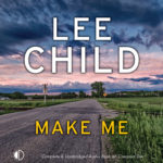Make Me by Lee Child